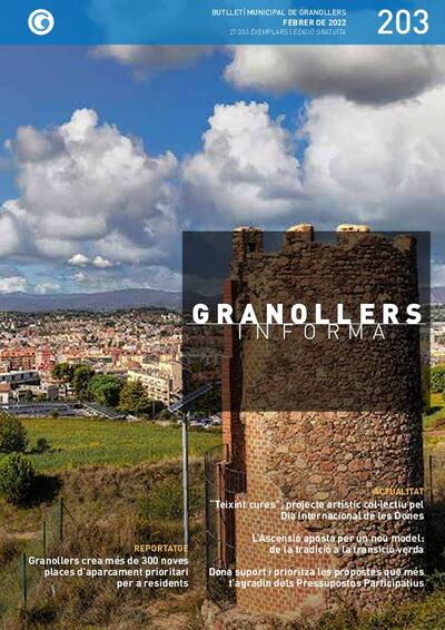 Granollers Informa. Butlletí de l'Ajuntament de Granollers, #203, 2/2022 [Issue]