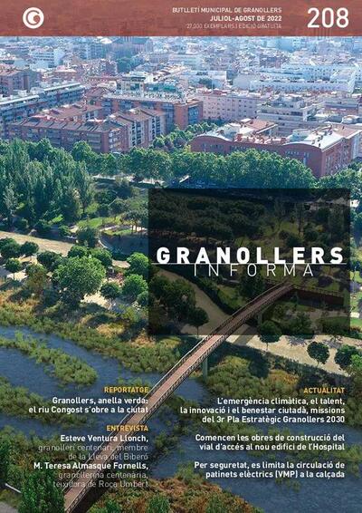 Granollers Informa. Butlletí de l'Ajuntament de Granollers, #208, 7/2022 [Issue]
