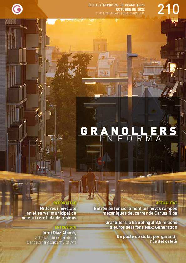 Granollers Informa. Butlletí de l'Ajuntament de Granollers, #210, 10/2022 [Issue]