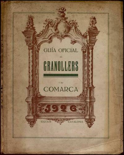 Guia oficial de Granollers y su Comarca [Monografía]