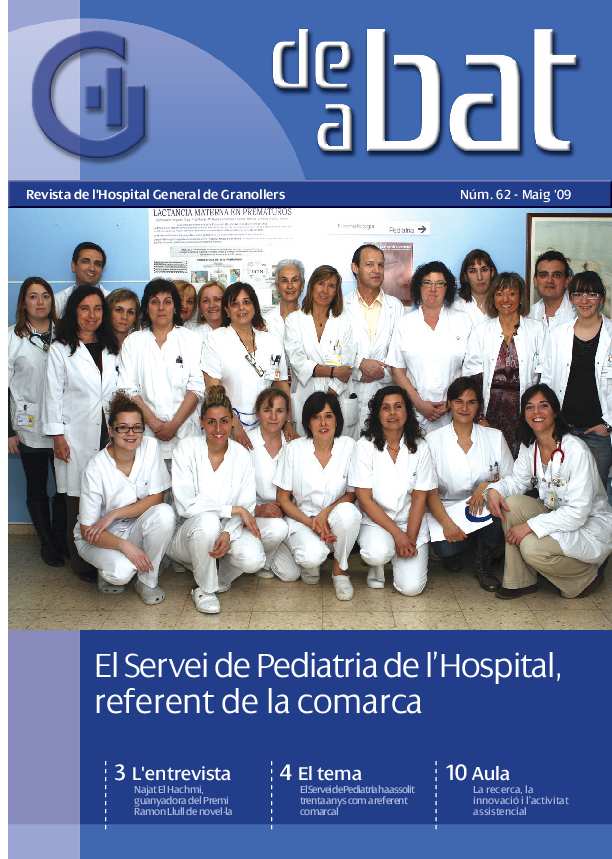 De Bat a Bat. Revista de l'Hospital General de Granollers, n.º 62, 5/2009 [Ejemplar]