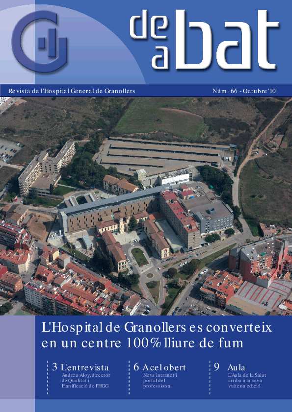 De Bat a Bat. Revista de l'Hospital General de Granollers, #66, 10/2010 [Issue]