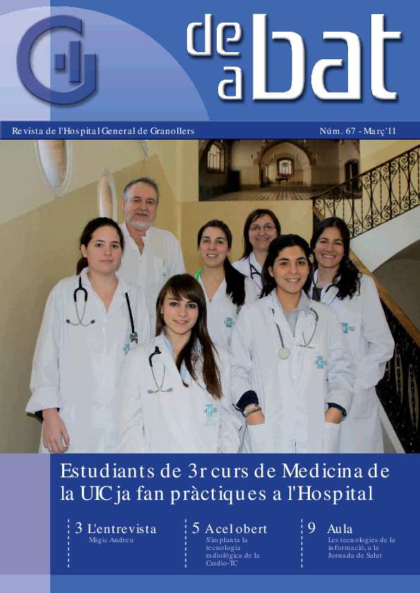 De Bat a Bat. Revista de l'Hospital General de Granollers, núm. 67, 3/2011 [Exemplar]