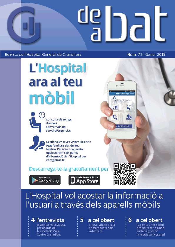 De Bat a Bat. Revista de l'Hospital General de Granollers, #72, 1/2015 [Issue]