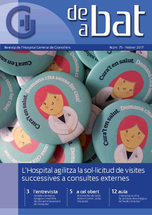 De Bat a Bat. Revista de l'Hospital General de Granollers, #75, 1/2/2017 [Issue]