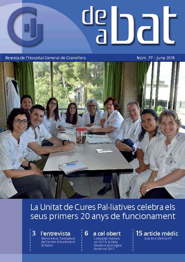 De Bat a Bat. Revista de l'Hospital General de Granollers, #77, 1/6/2018 [Issue]