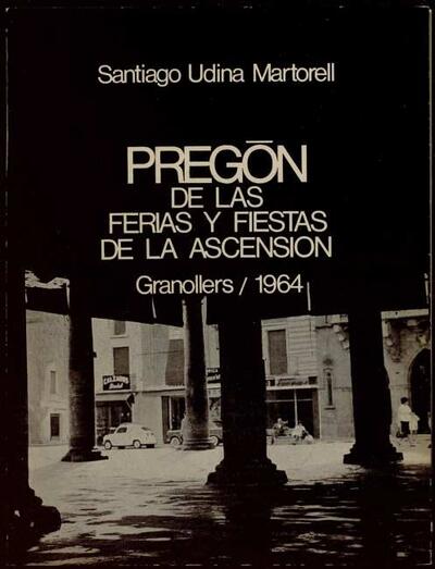 Pregó de Santiago Udina Martorell [Monograph]