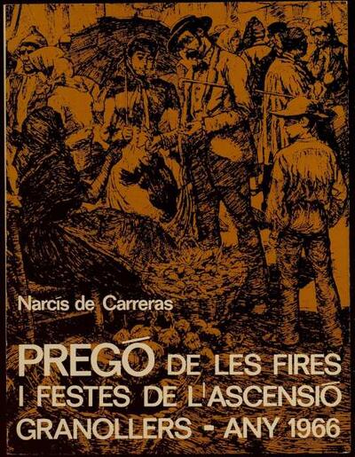 Pregó de Narcís de Carreras [Monograph]